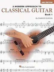 Hal Leonard A Modern Approach to Classical Guitar 2nd Edition Book 1: 01