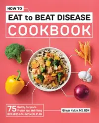 在飛比找博客來優惠-How to Eat to Beat Disease Coo