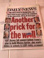 NY Daily News July 14 2016 Another Prick For The Wall and Speak Up!