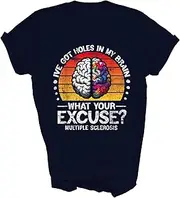 [Generic] I've Got Holes in My Brain Multiple Sclerosis Awareness Ms Unisex Shirt Gift Women Men