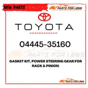 04445-35160 TOYOTA GASKET KIT, POWER STEERING GEAR(FOR RACK & PINION) NEW OEM
