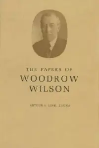 在飛比找博客來優惠-Papers of Woodrow Wilson: 1888