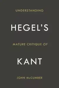 在飛比找博客來優惠-Understanding Hegel’s Mature C