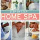 Step-by-Step Home Spa: Do-It-Yourself Beauty Treatments for Total Well-Being - With 70 Photographs