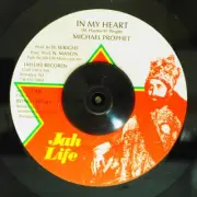 VINYL 7 INCH Michael Prophet - In My Heart / Jah Life - Broad Heart Dub