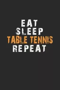 在飛比找博客來優惠-Eat Sleep Table tennis Repeat 