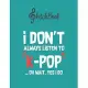 SketchBook: I Dont Always Listen To Kpop Oh Wait Yes I Do Funny Blank Kpop Sketchbook for Girls Teens Kids Journal College Marble