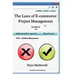 THE LAWS OF E-COMMERCE PROJECT MANAGEMENT: GUIDEBOOK FOR IMPLEMENTATION AGENCIES, SHOP OWNERS WITH ONLINE RESOURCES