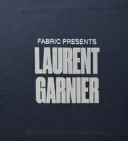 Laurent Garnier Fabric Presents Laurent Garnier - Deluxe Edition CD