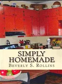 在飛比找三民網路書店優惠-Simply Homemade ― Recipes, Hou