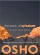 The Book of Wisdom: The Heart of Tibetan Buddhism: Commentaries on Atisha's Seven Points of Mind Training