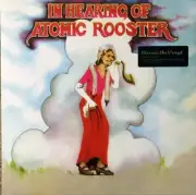 Atomic Rooster-In Hearing Of UK prog psych lp 180 gram new reissue