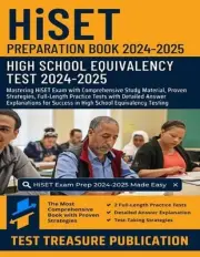 HiSET Preparation Book 2024-2025: Mastering HiSET Exam with Comprehensive Study
