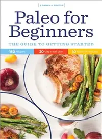 在飛比找三民網路書店優惠-Paleo for Beginners ― The Guid