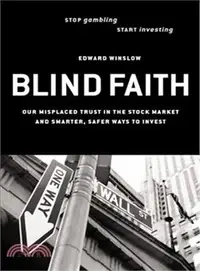 在飛比找三民網路書店優惠-Blind Faith ― Our Misplaced Tr