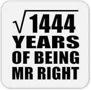 [Designsify] Gifts, 38th Anniversary Square Root of 1444 Years of Being Mr Right, Drink Coaster Mat Wipe-Clean Non-Slip Non-Skid Cork Back, for Birthday Mom Dad Parents Fathers Mothers Day Party