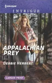 Appalachian Prey by Debbie Herbert Harlequin Intrigue Paperback Larger Print NEW