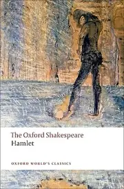 Hamlet: The Oxford Shakespearehamlet Shakespeare, William Paperback