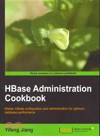 在飛比找三民網路書店優惠-Hbase Administration Cookbook