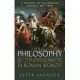 Philosophy in the Hellenistic and Roman Worlds: A History of Philosophy Without Any Gaps, Volume 2