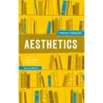 AESTHETICS: THE KEY THINKERS