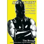 SKIN TIGHT: A GUIDE TO RUBBERMEN, MACHO FETISH AND FANTASY