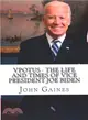 Vpotus ― The Life and Times of Vice President Joe Biden