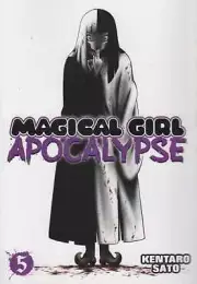Magical Girl Apocalypse Graphic Novel Volume 05 (Mature)