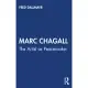 Marc Chagall: The Artist as Peacemaker