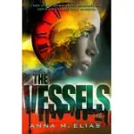 THE VESSELS