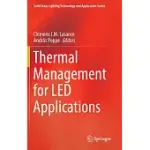 THERMAL MANAGEMENT FOR LED APPLICATIONS