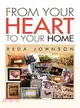 From Your Heart to Your Home