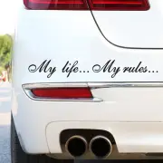My Life My Rules Funny Car Stickers Decal Van Bumper Body Waterproof Accessories