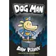 Dog Man: From the Creator of Captain Underpants (Dog Man #1) 狗警探1