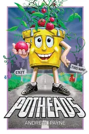 The Potheads - Andrew F Payne