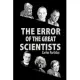 The Error of the Great Scientists: Extending the Theory of Big Bang