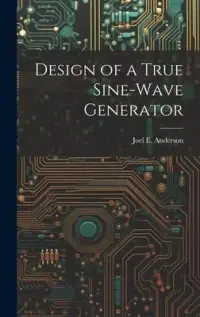 在飛比找博客來優惠-Design of a True Sine-Wave Gen