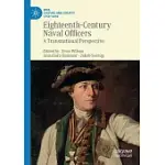 EIGHTEENTH-CENTURY NAVAL OFFICERS: A TRANSNATIONAL PERSPECTIVE