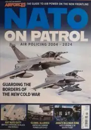 AIRFORCES MONTHLY MAGAZINE ISSUE 5 NATO ON PATROL (FREE SHIPPING NEW MAGAZINE)