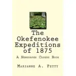 THE OKEFENOKEE EXPEDITIONS OF 1875