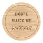 Don't Make Me Hangry Round Chopping Cheese Board Funny Hungry Angry Food
