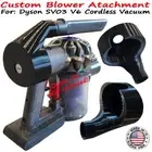 Blower Attachment For Dyson SV03 V6 Cordless Handheld Stick Vacuum Cleaner