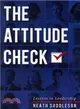 The Attitude Check ― Lessons in Leadership