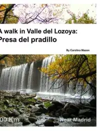 在飛比找博客來優惠-A walk in Valle del Lozoya: Pr