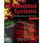 【全華-新書】EMBEDDED SYSTEMS : ARM PROGRAMMING AND OPTIMIZATION