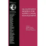 QUANTITATIVE MODELS FOR SUPPLY CHAIN MANAGEMENT