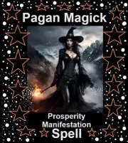 Prosperity Manifestation Spell - Pagan Magick Spells - Single Casting