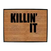 Killin It - Funny Novelty Doormat Man Cave Floor mat