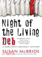 在飛比找三民網路書店優惠-Night of the Living Deb ─ A De