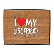 Love My Girlfriend And Yes - Funny Novelty Doormat Man Cave Floor mat